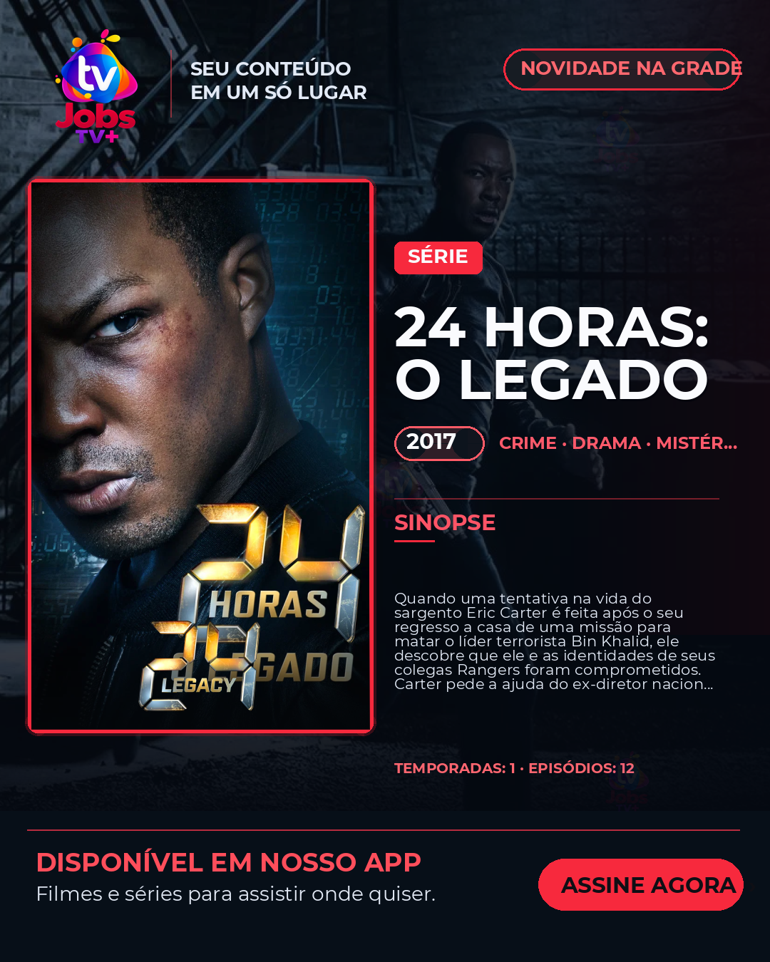 24 Horas O Legado Grade Premium